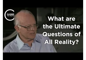 John Leslie - What are the Ultimate Questions of All Reality?
