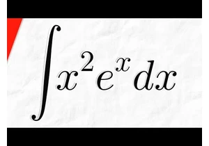 Integral of x^2e^x By Parts | Calculus 2 Exercises