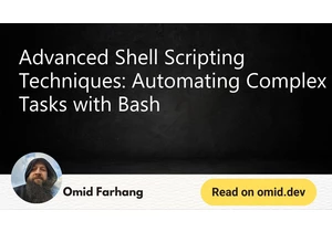 Advanced Shell Scripting Techniques: Automating Complex Tasks with Bash