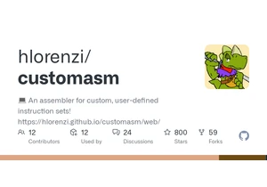 Customasm – An assembler for custom, user-defined instruction sets