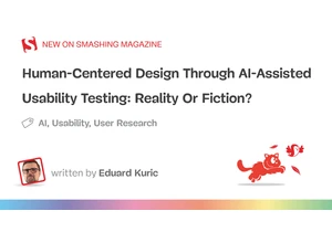 Human-Centered Design Through AI-Assisted Usability Testing: Reality Or Fiction?