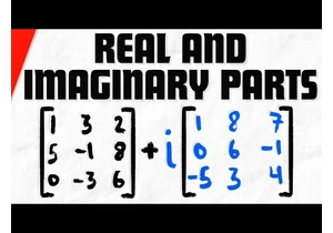 Real and Imaginary Parts of a Matrix | Linear Algebra Exercises