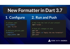 There's a New Formatting Style in Dart 3.7 (Here's What It Means for You)