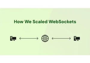 The Hidden Complexity of Scaling WebSockets