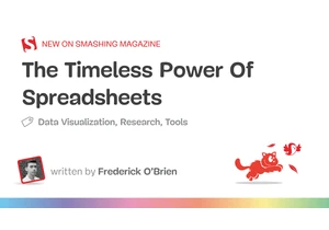 The Timeless Power Of Spreadsheets