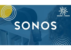 Sound & Vision: Sonos needs to change tack with its expensive TV box