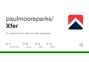 Show HN: Xfer, a data-transfer language