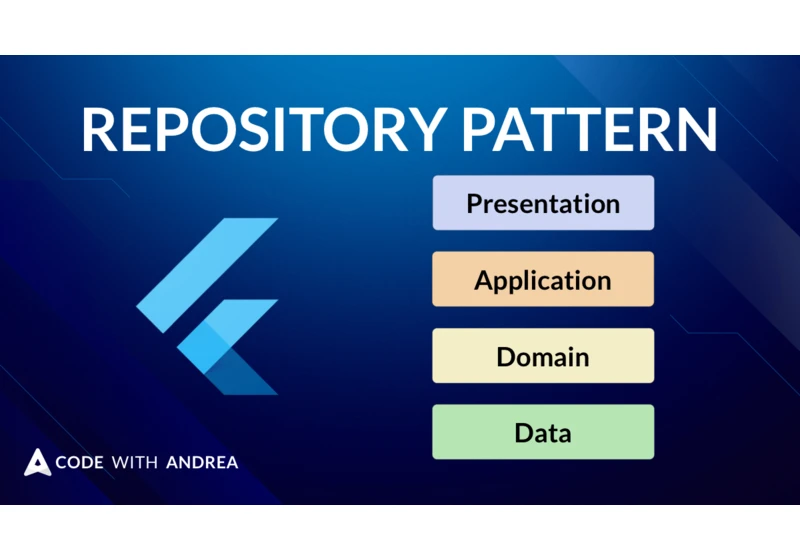 Flutter App Architecture: The Repository Pattern