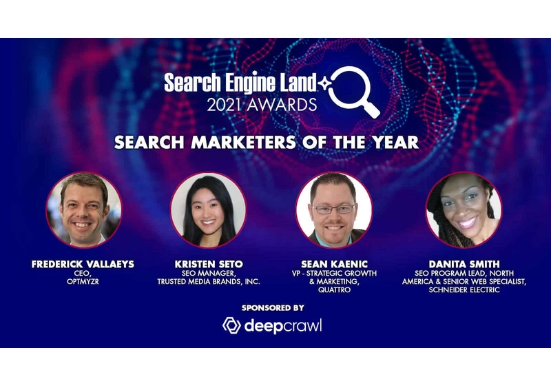 Meet your Search Engine Land Awards Search Marketers of the Year