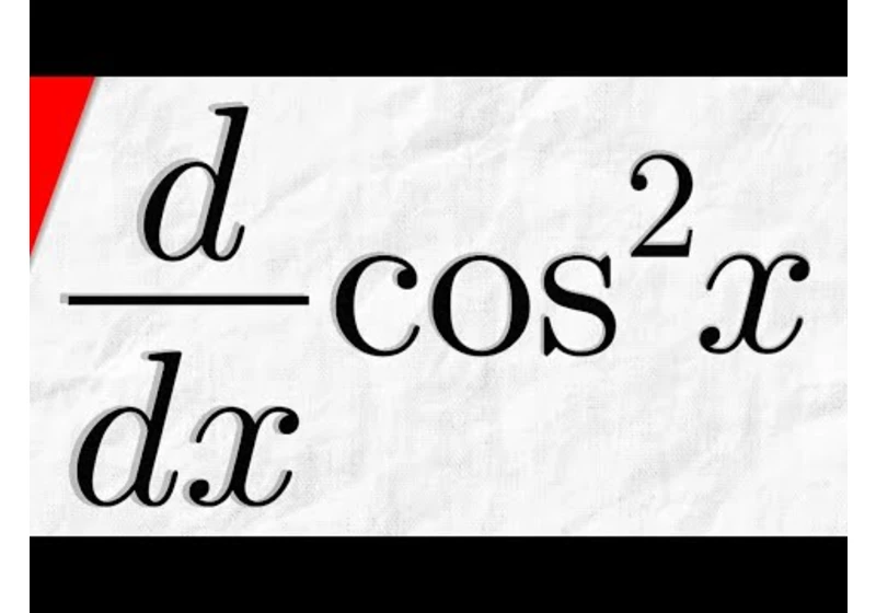 Derivative of cos^2x | Calculus 1 Exercises