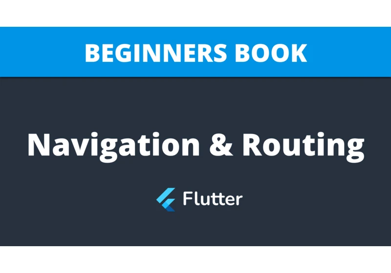 Navigation and Routing