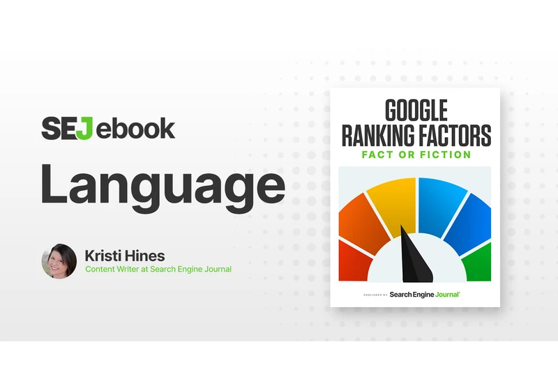 Language: Is It A Google Ranking Factor? via @sejournal, @kristileilani