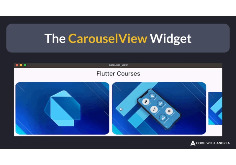 The CarouselView Widget