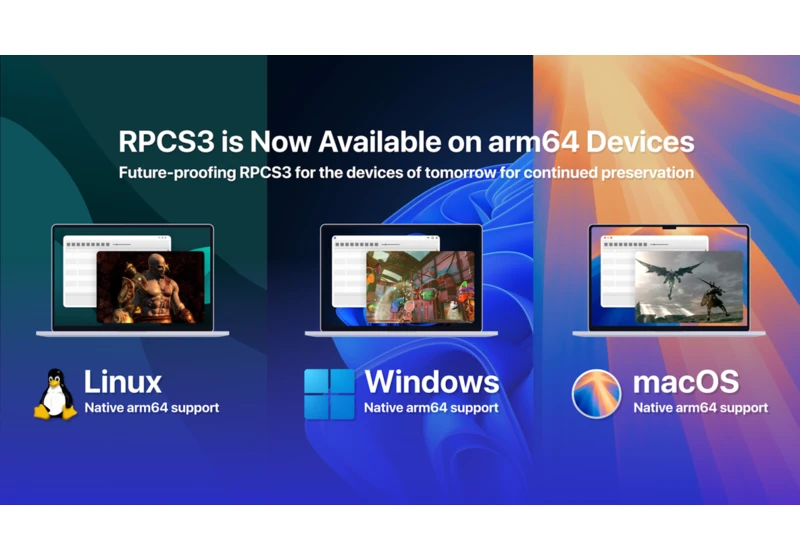  Sony PlayStation 3 emulator RPCS3  now natively supports Arm64 architecture — including Raspberry Pi 5 