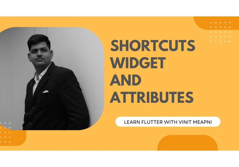 Shortcuts Widget and Attributes