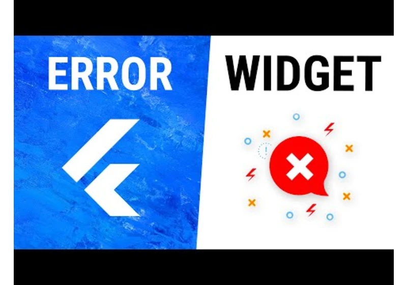 Flutter Error Widget