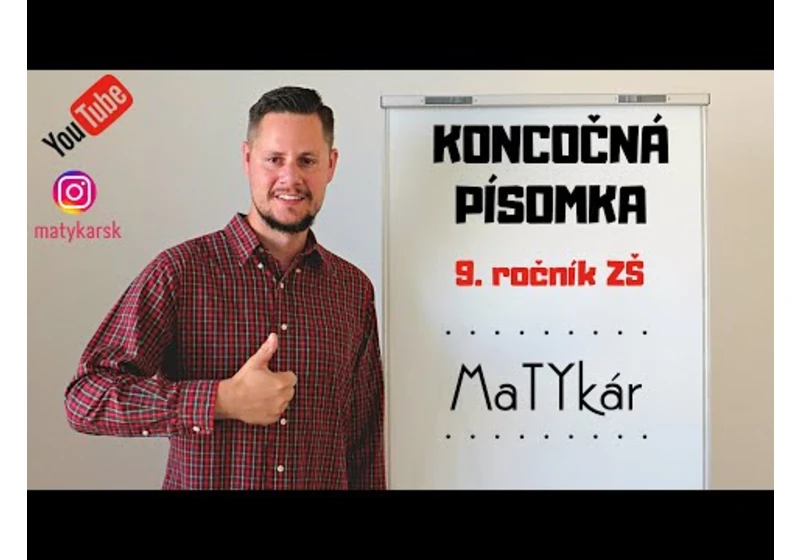 KONCOROČNÁ PÍSOMKA pre 9. ročník ZŠ | zadanie + riešenie