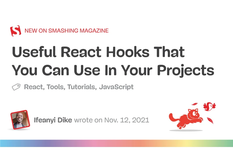 Useful React Hooks That You Can Use In Your Projects