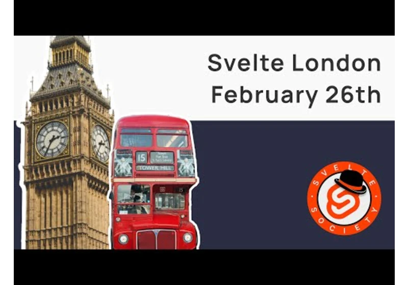 Svelte London - February 2025