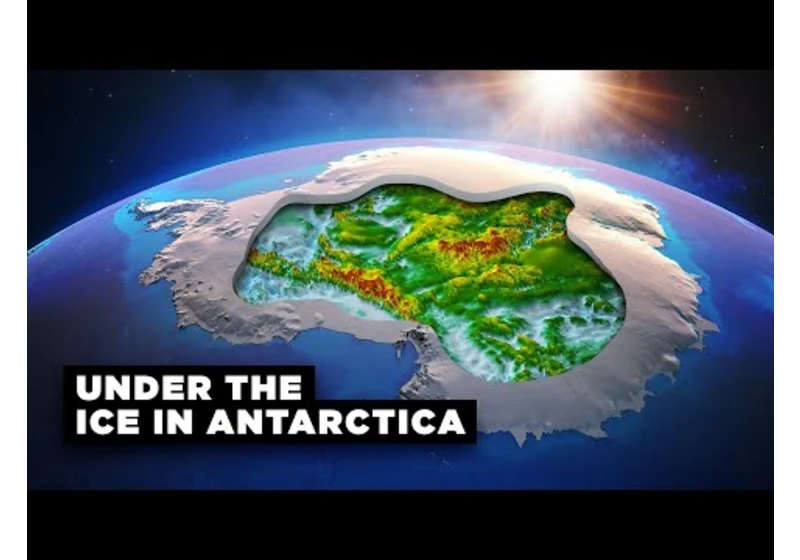 What's Hidden Under the Ice of Antarctica?