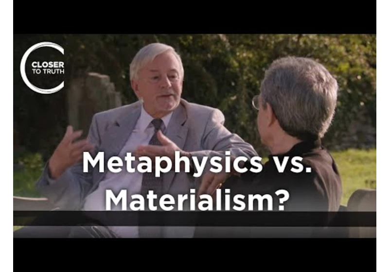 Keith Ward - Metaphysics vs. Materialism?