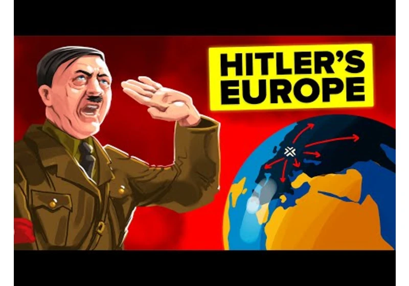 How Close Europe Came to Becoming a Nazi Continent