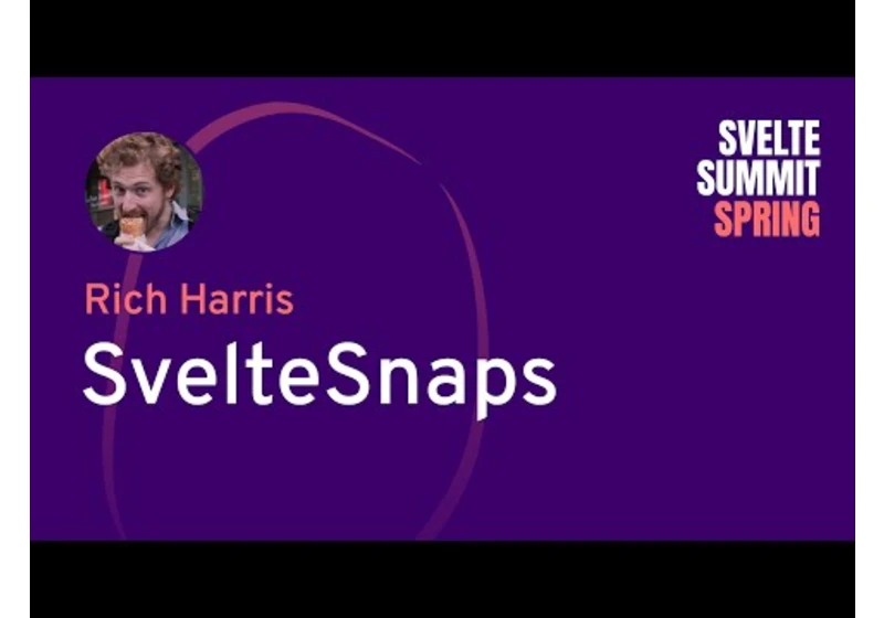 Rich Harris - SvelteSnaps