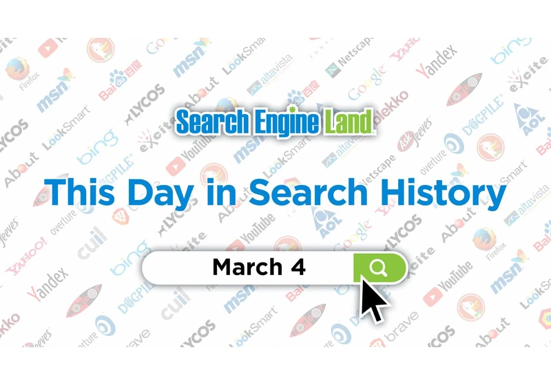 This day in search marketing history: March 4