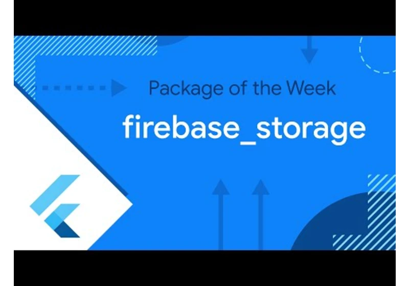 firebase_storage (Package of the Week)