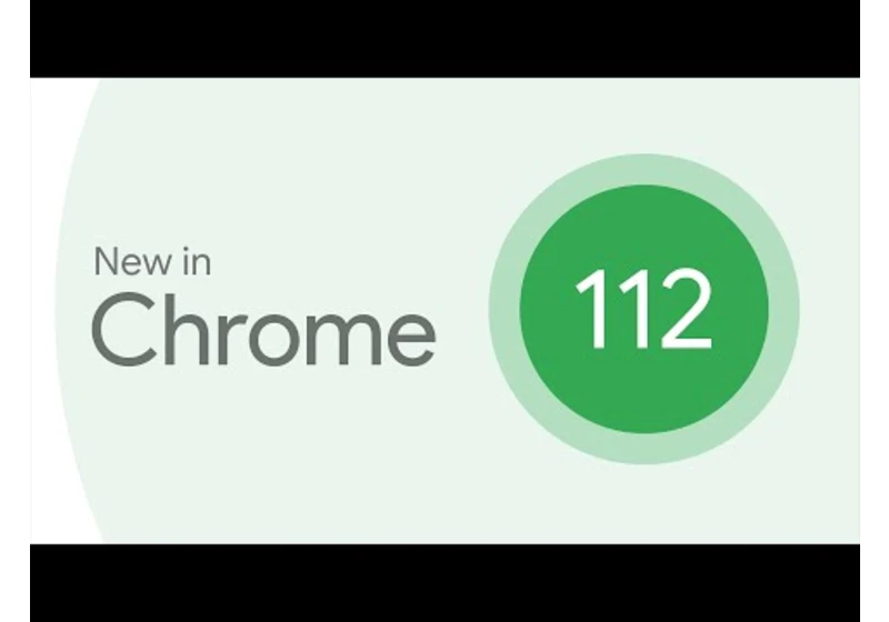 New in Chrome 112: CSS nesting rules, no-op fetch handlers skipped, and more!