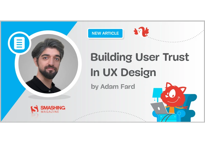 Building User Trust In UX Design