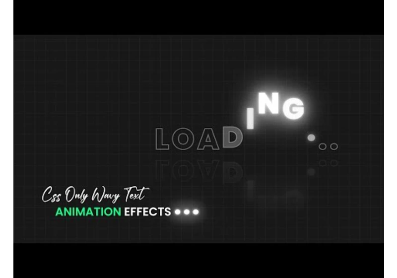 CSS Only Wavy Text Loading Animation Effects