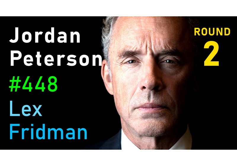 #448 – Jordan Peterson: Nietzsche, Hitler, God, Psychopathy, Suffering & Meaning