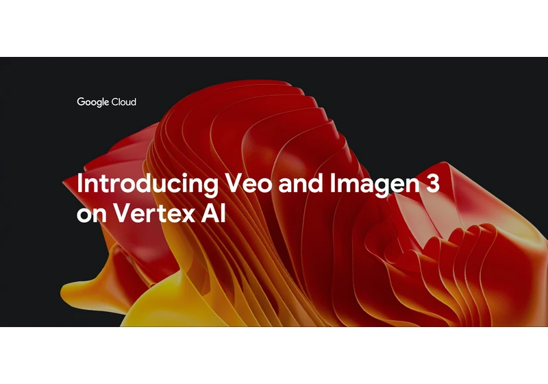 Veo and Imagen 3: Announcing new video and image generation models on Vertex AI