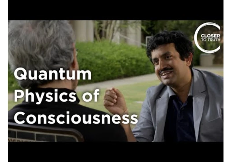 Anirban Bandyopadhyay - Quantum Physics of Consciousness