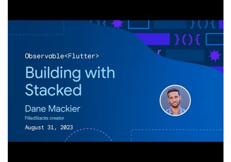 Observable Flutter: Building with Stacked