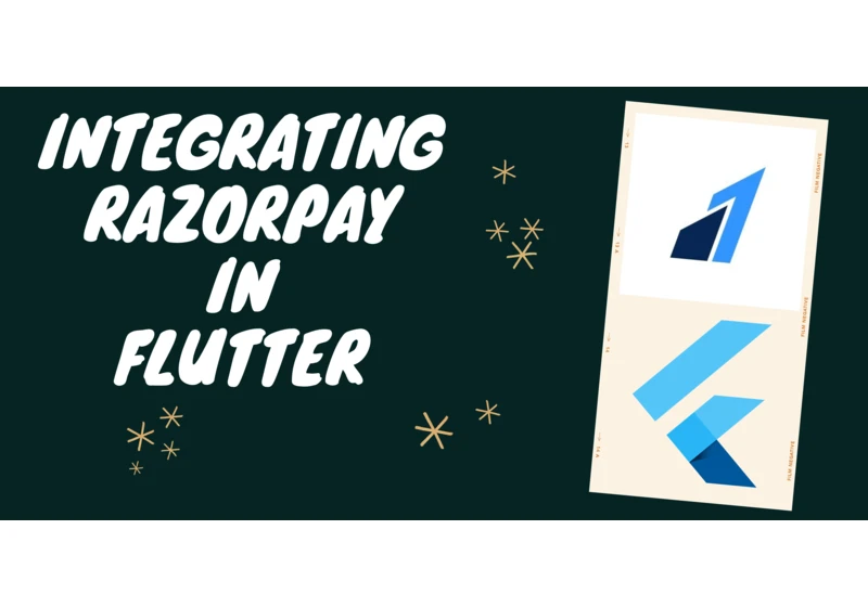 Integrating Razorpay In Flutter !!!