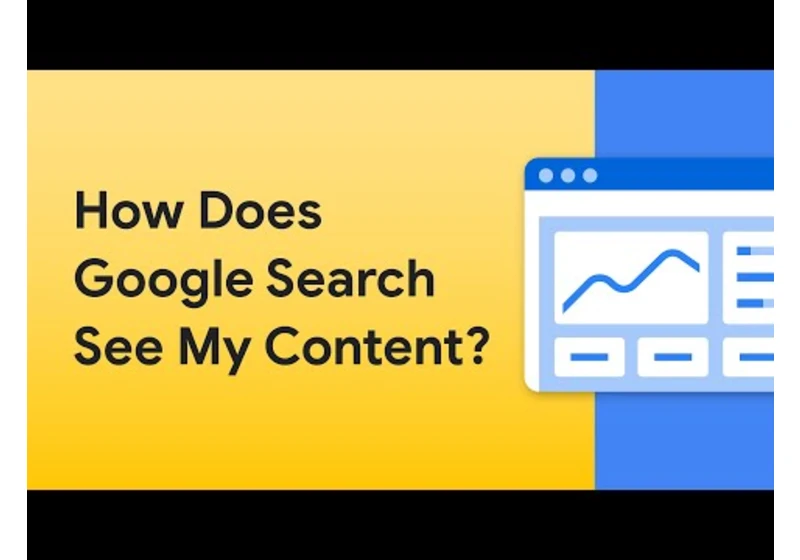 How does Google see my content?