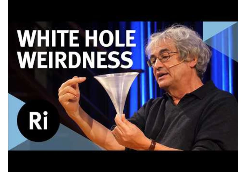 What is a white hole? – with Carlo Rovelli