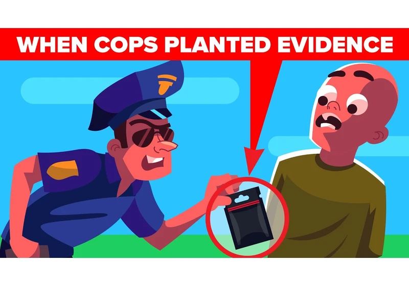 Shocking True Crime Cases When Cops Planted the Evidence