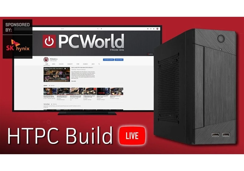 Watch us build an HTPC live!