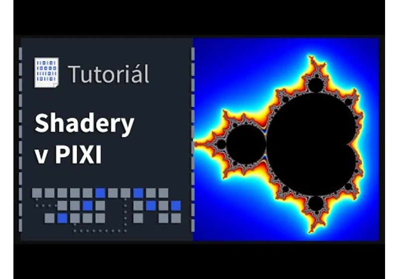 Tutoriál 05: Shadery v PIXIJs