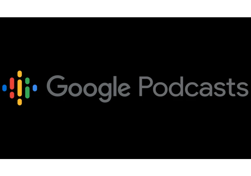 Google Podcasts, which is an actual thing, to shut down next year