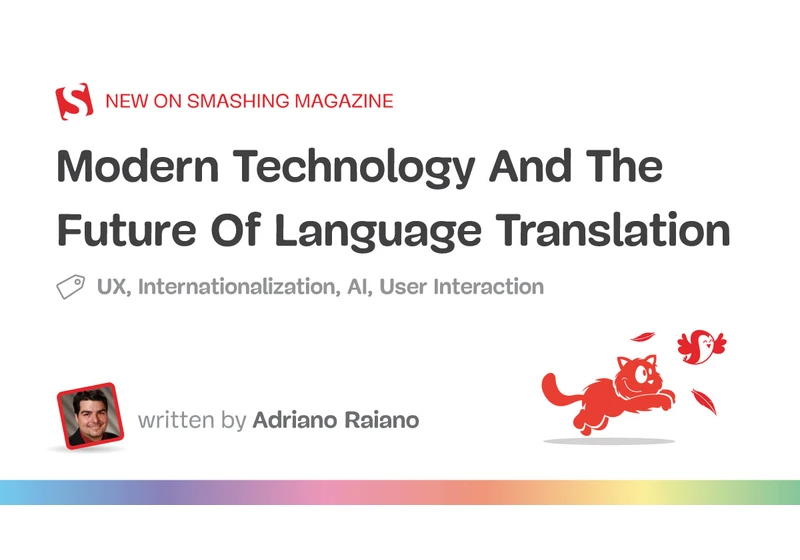 Modern Technology And The Future Of Language Translation