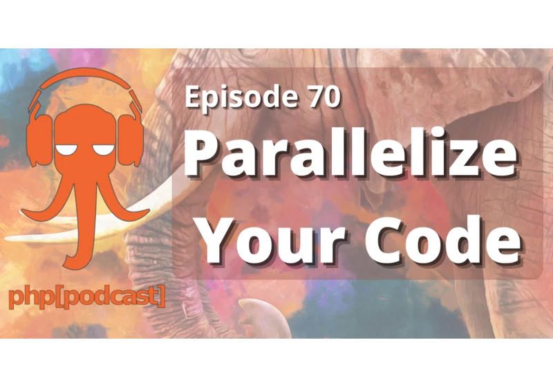 Parallelize Your Code