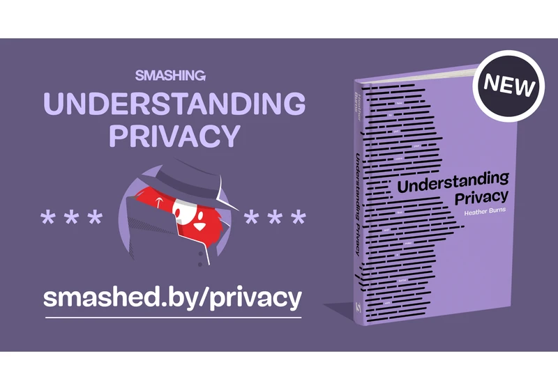 Meet Understanding Privacy, A New Smashing Book By Heather Burns