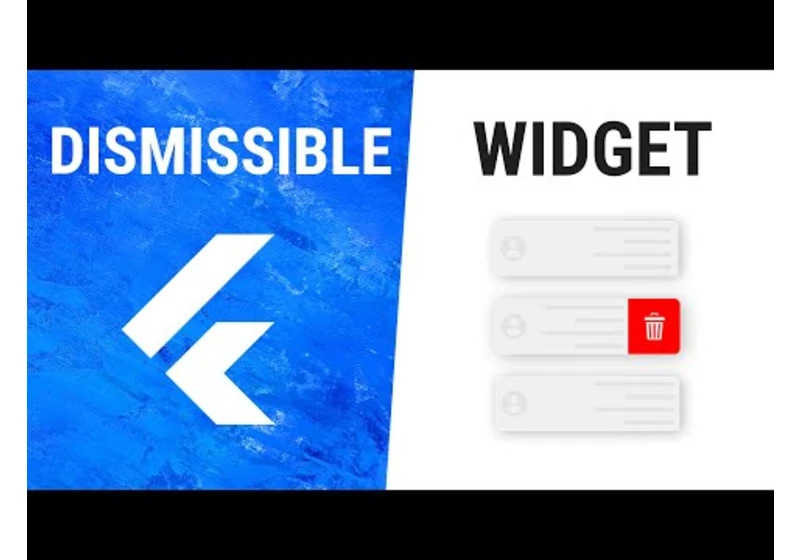 Flutter Dismissible Widget