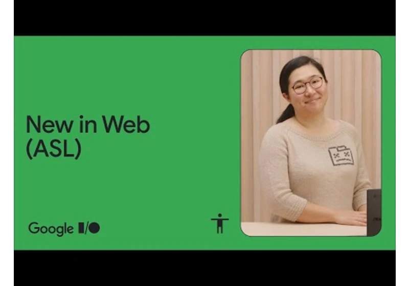 What's new in Web - American Sign Language