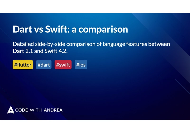 Dart vs Swift: a comparison