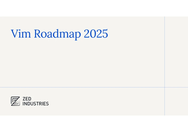 Vim Roadmap 2025